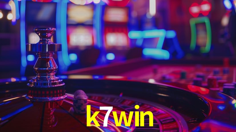 k7win paga